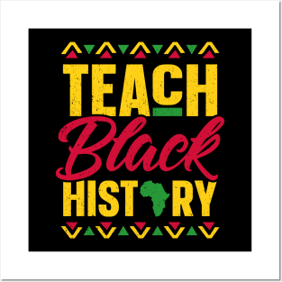 Teach Black History Month School Teacher Posters and Art